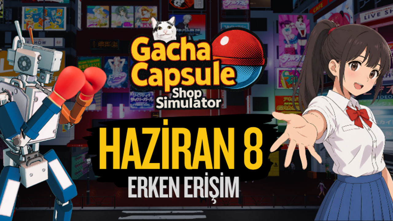Türk Geliştiricilerden Akihabara'ya İmzalı Simülasyon: Gacha Capsule Shop Simulator